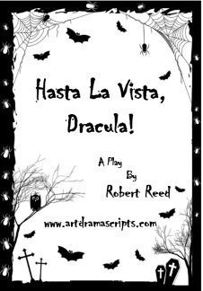 Hasta La Vista, Dracula! 