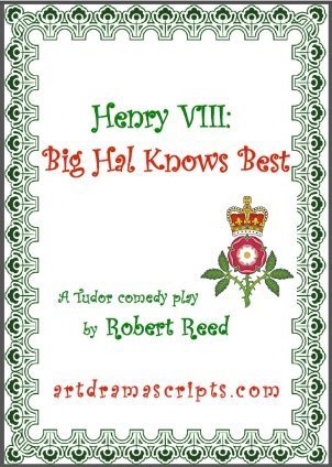 Henry VIII: Big Hal Knows Best 