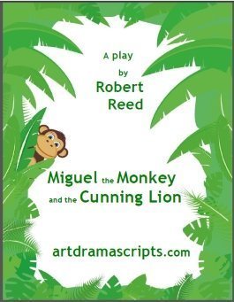 Miguel the Monkey and the Cunning Lion 