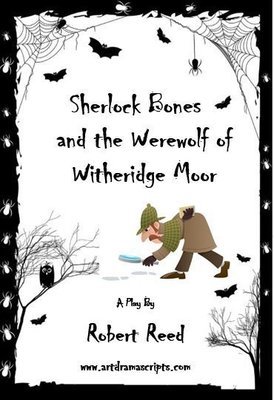 Sherlock Bones and the Werewolf of Witheridge Moor 