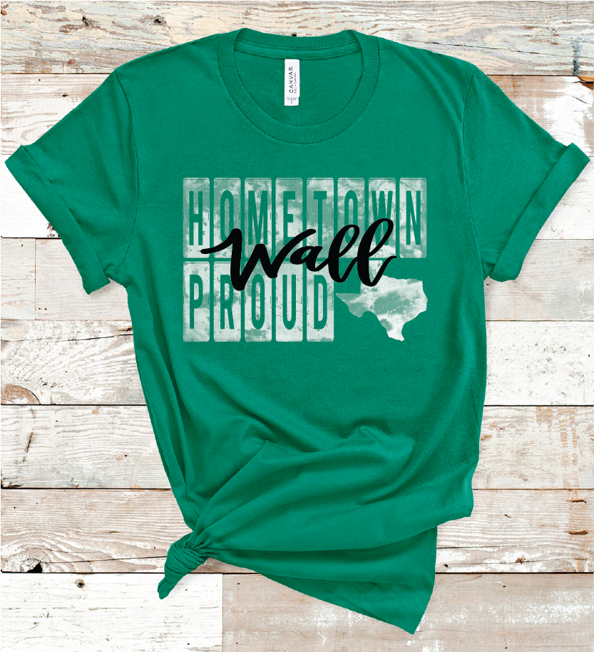2022 WALL HOMETOWN PROUD (HEATHER GREEN)
