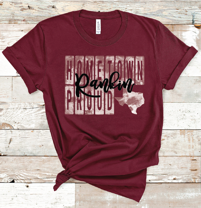 2022 RANKIN HOMETOWN PROUD (MAROON)