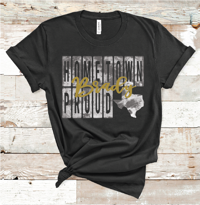 2022 BRADY HOMETOWN PROUD (HEATHER BLACK)