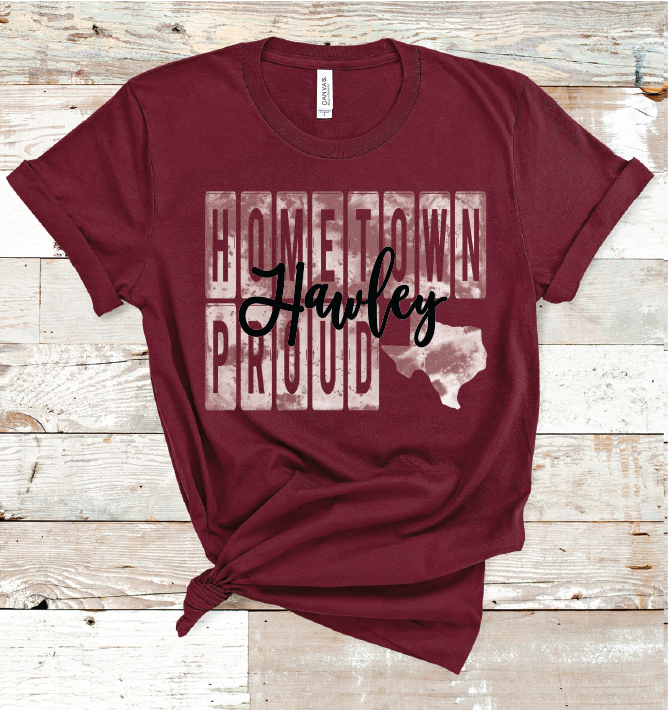 2022 HAWLEY HOMETOWN PROUD (MAROON)
