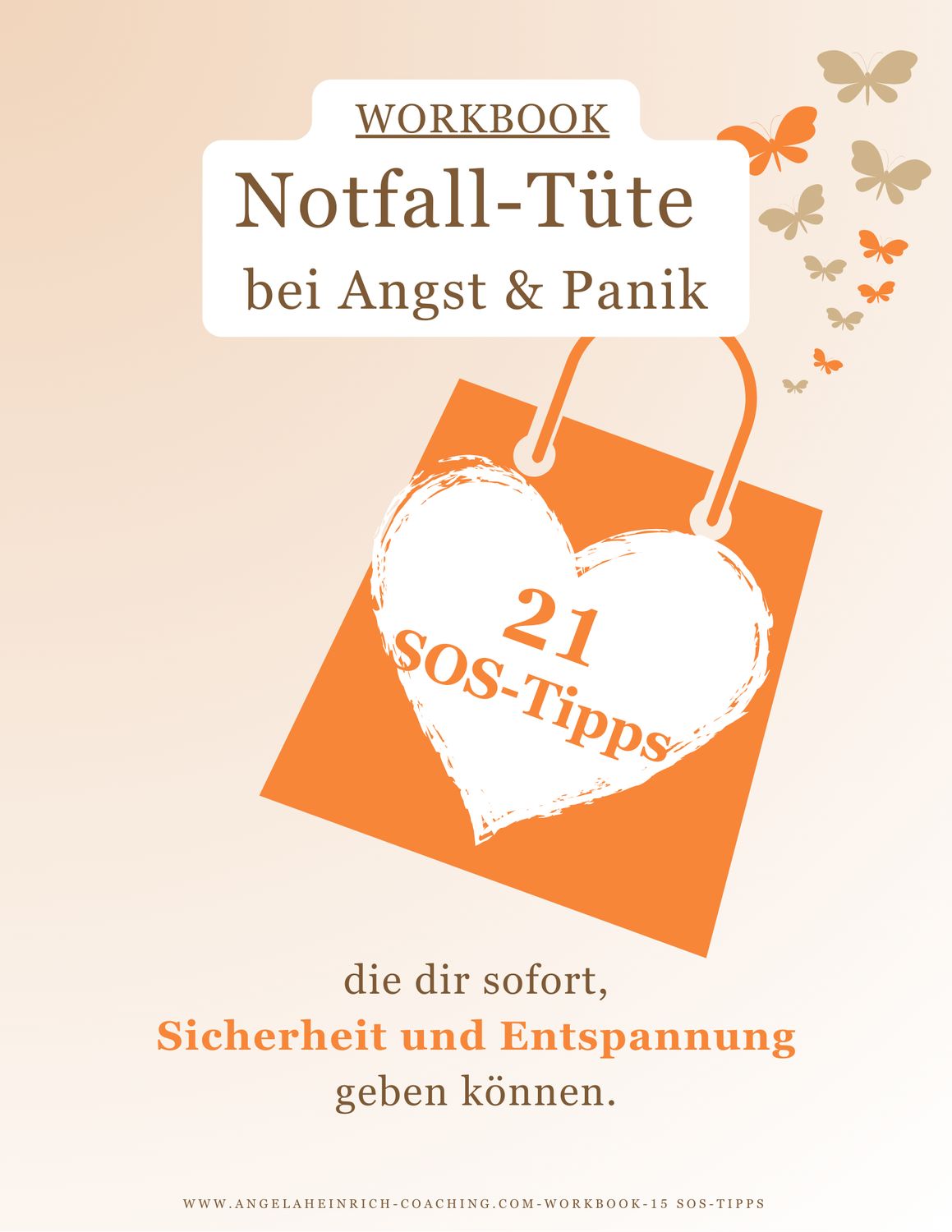 Workbook 21 SOS Tipps bei Angst und Panik - schnell griffbereit und hilfreich