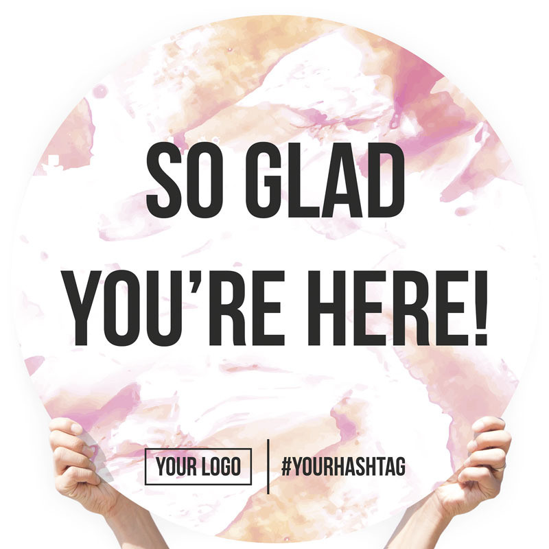 Watercolor Greeting Sign - &quot;So Glad You&#39;re Here!&quot; (Pink)