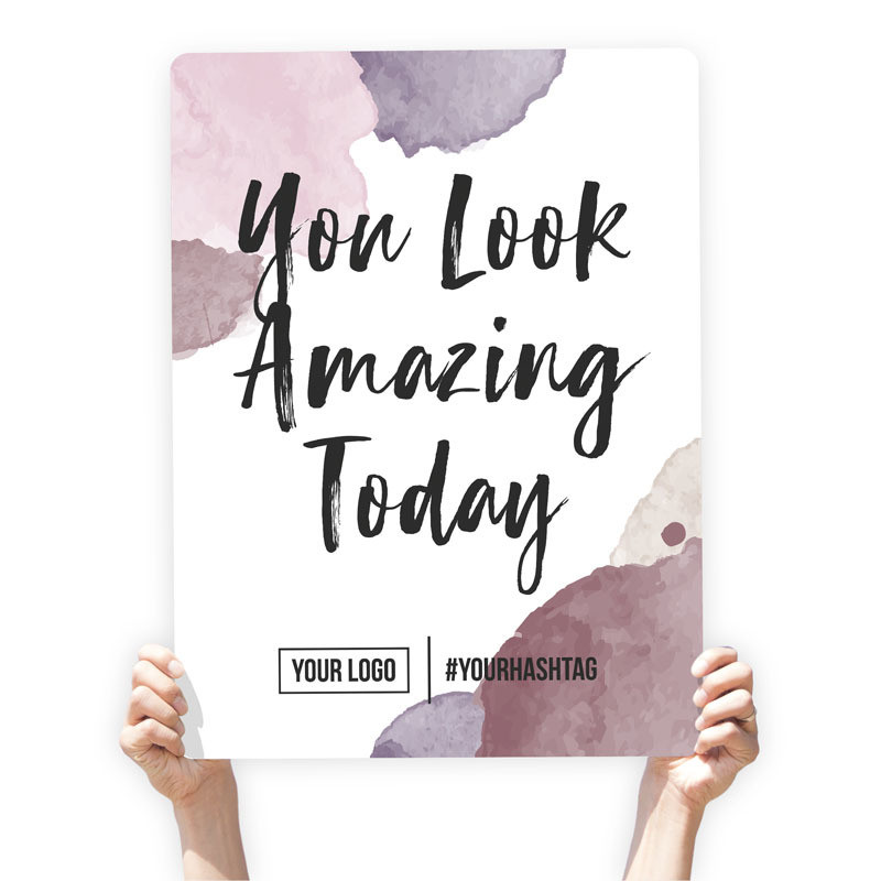 Watercolor Greeting Sign - &quot;You Look Amazing Today&quot; (Purple)