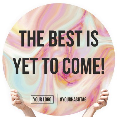 Watercolor Greeting Sign - "The Best Is Yet To Come!" (Sherbert)