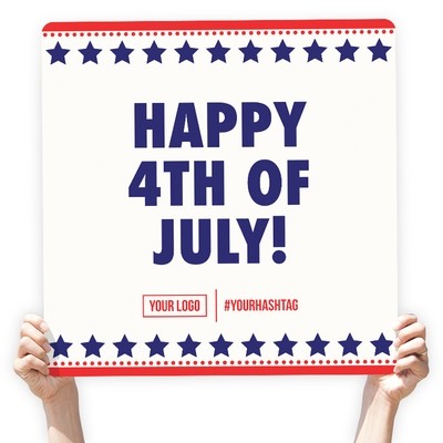 4th of July Greeting Sign - "Happy 4th of July!"