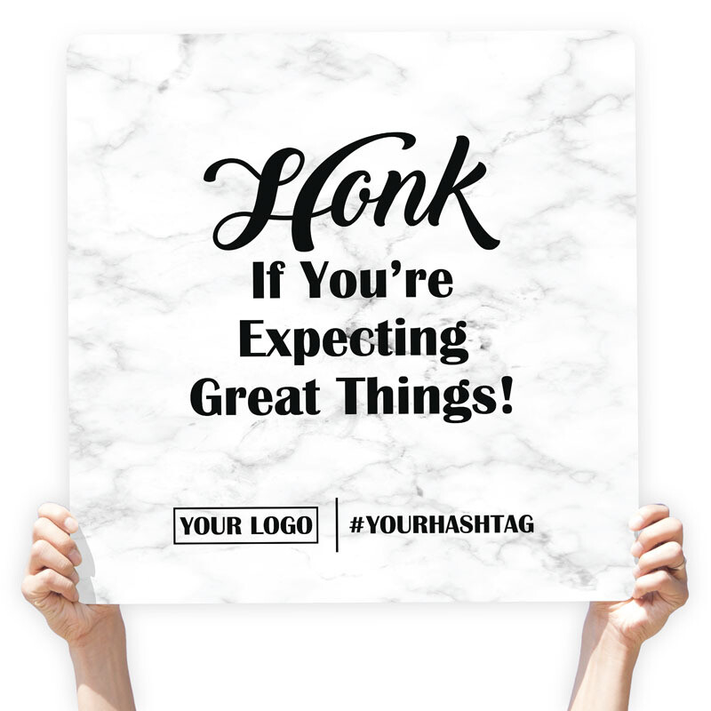 Marble Greeting Sign - &quot;Honk If You&#39;re Expecting Great Things&quot;