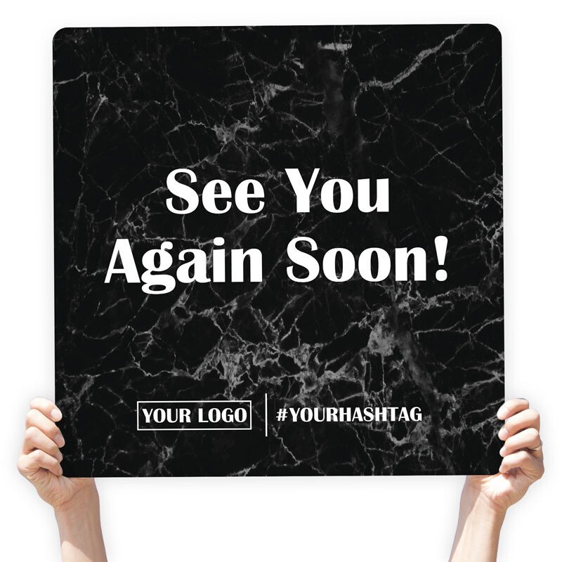 Marble Greeting Sign - &quot;See You Again Soon!&quot;, Select Your Size: 22&quot; X 22&quot;, Color: Black