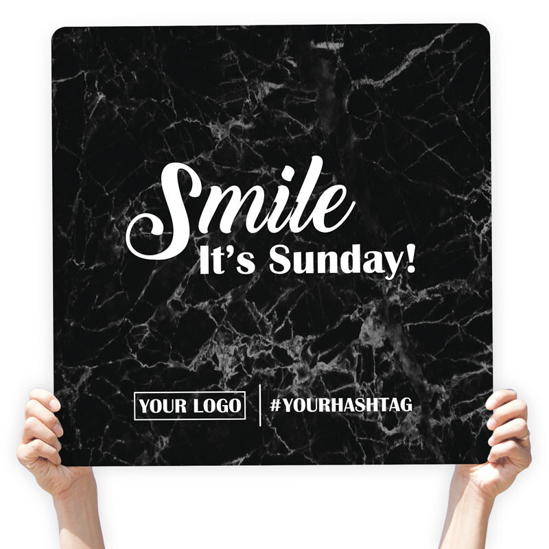 Marble Greeting Sign - &quot;Smile It&#39;s Sunday!&quot;, Select Your Size: 22&quot; X 22&quot;, Color: Black