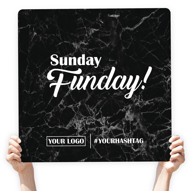 Marble Greeting Sign - &quot;Sunday Funday!&quot;, Select Your Size: 22&quot; X 22&quot;, Color: Black