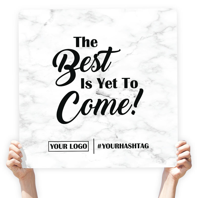 Marble Greeting Sign - &quot;The Best is Yet to Come!&quot;