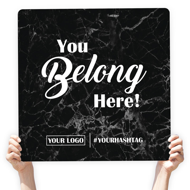 Marble Greeting Sign - &quot;You Belong Here!&quot;, Select Your Size: 22&quot; X 22&quot;, Color: Black