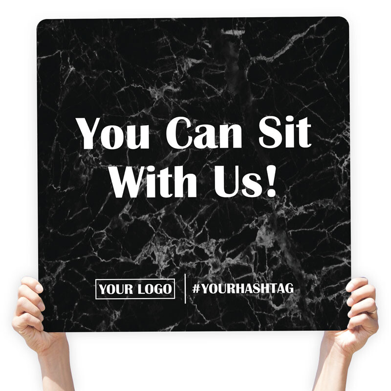 Marble Greeting Sign - &quot;You Can Sit With Us!&quot;, Select Your Size: 22&quot; X 22&quot;, Color: Black
