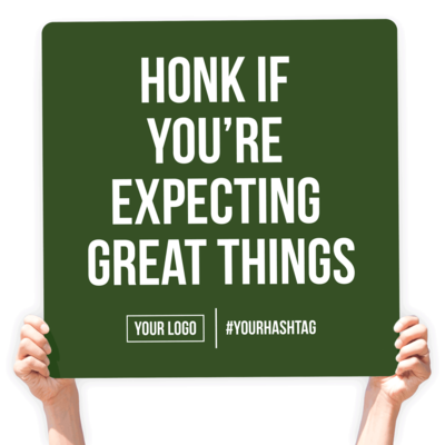 Fall Season Greeting Sign - &quot;Honk If You&#39;re Expecting Great Things&quot;