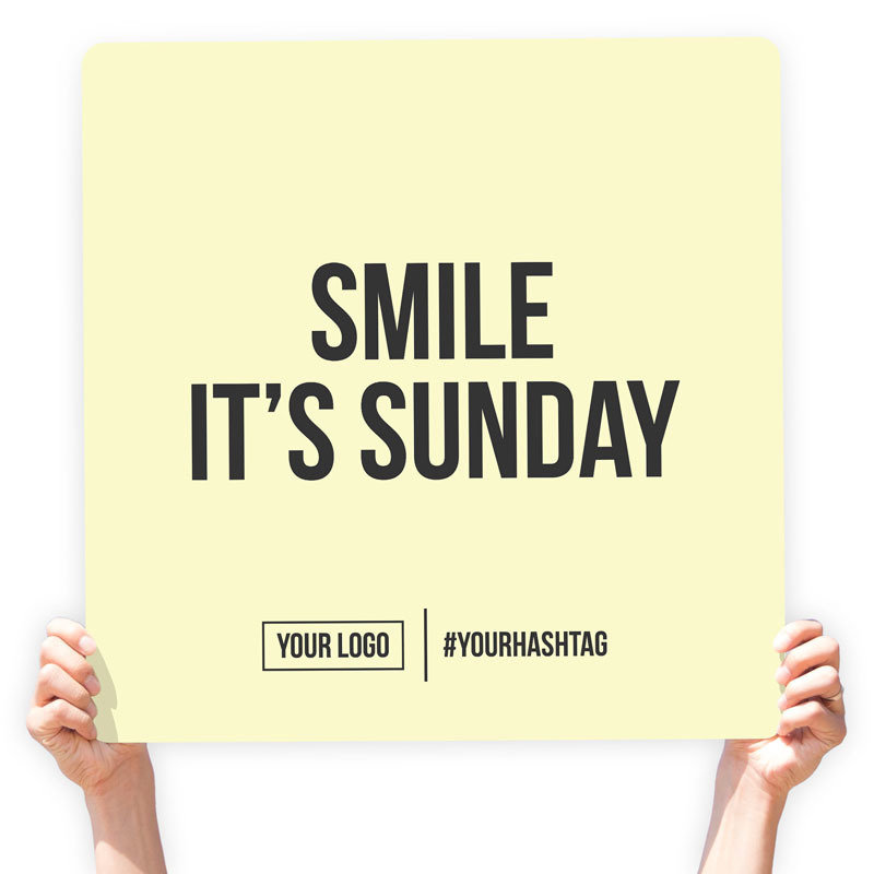 Greeting Sign - &quot;Smile It&#39;s Sunday&quot;