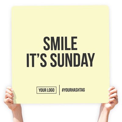 Greeting Sign - "Smile It's Sunday"