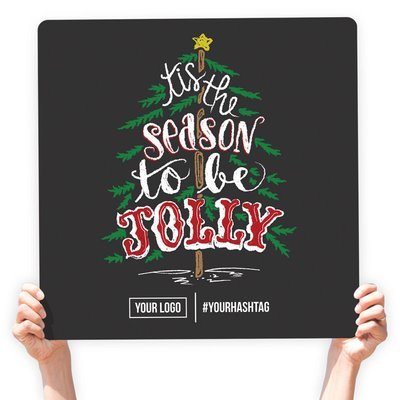 Christmas Greeting Sign - "Tis The Season To Be Jolly"