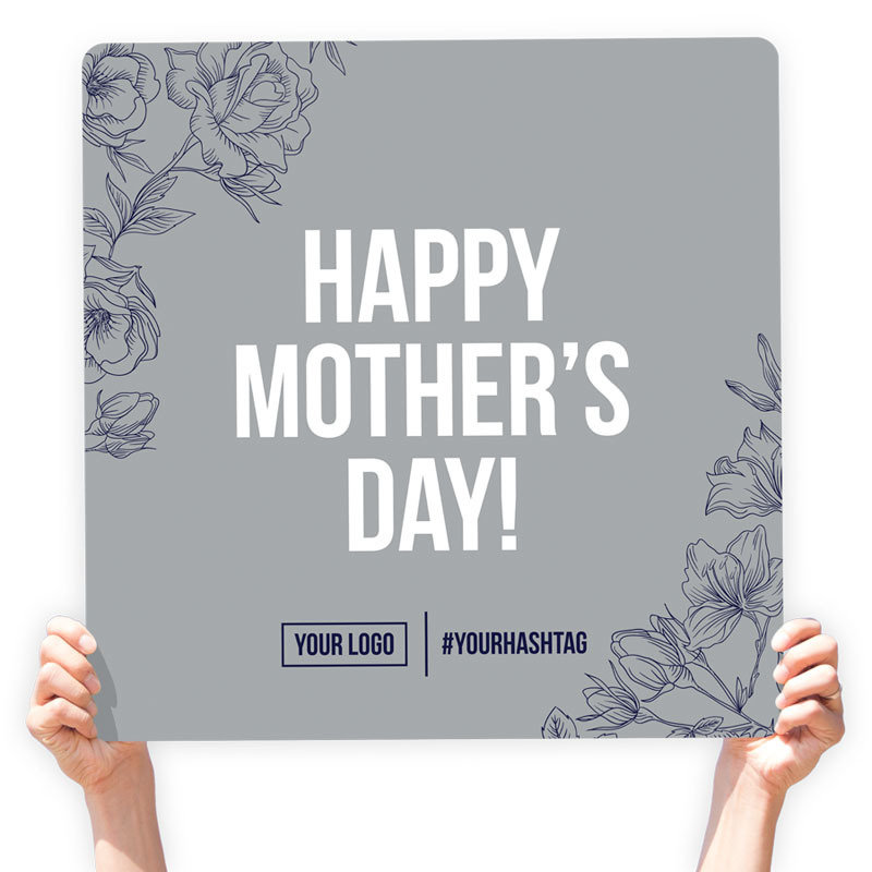 Mother&#39;s Day Greeting Sign - &quot;Happy Mother&#39;s Day&quot; (Floral)