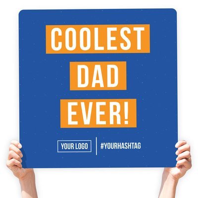 Father&#39;s Day Greeting Sign - &quot;Coolest Dad Ever!&quot; (Deep Blue)