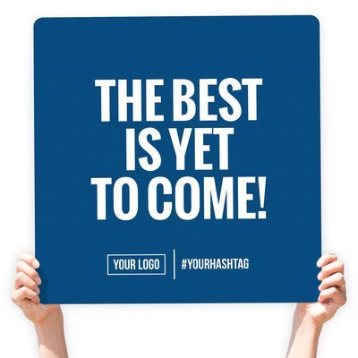 Fall Season Greeting Sign - &quot;The Best Is Yet To Come!&quot;