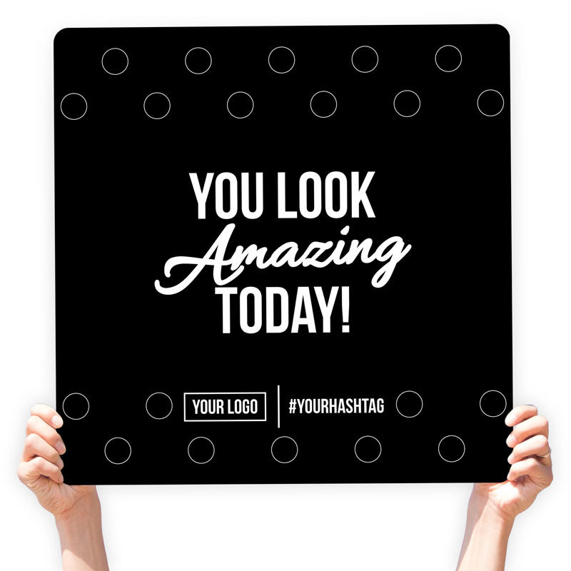 Festive Greeting Sign - Circle Pattern, Choose Your Phrase: You Look Amazing Today!, Choose Your Color: Rich Black, Size: 22&quot; X 22&quot;