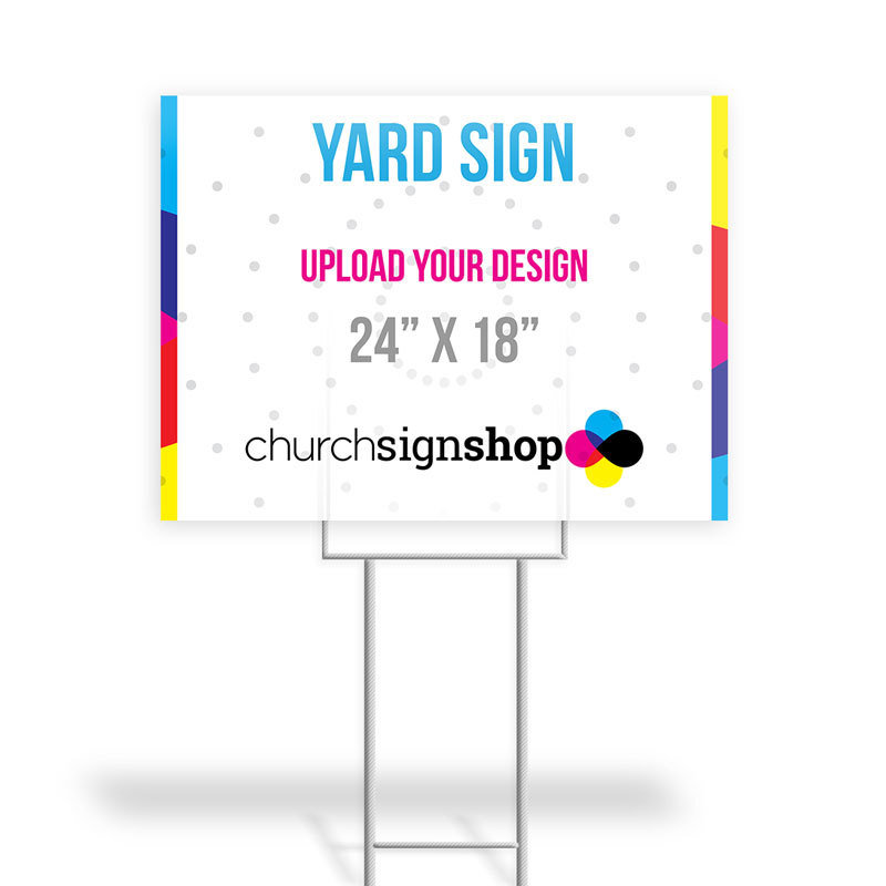Yard Sign (24&quot; X 18&quot;)