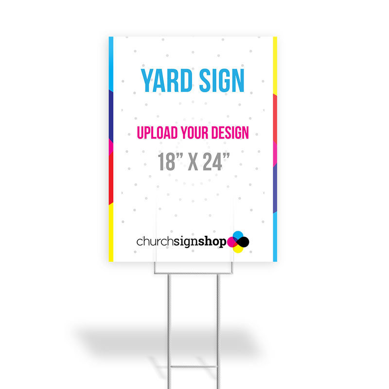 Yard Sign (18&quot; X 24&quot;)