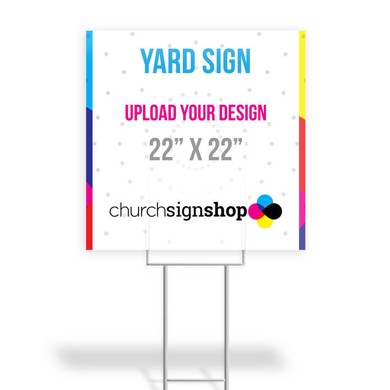 Yard Sign (22&quot; X 22&quot;)