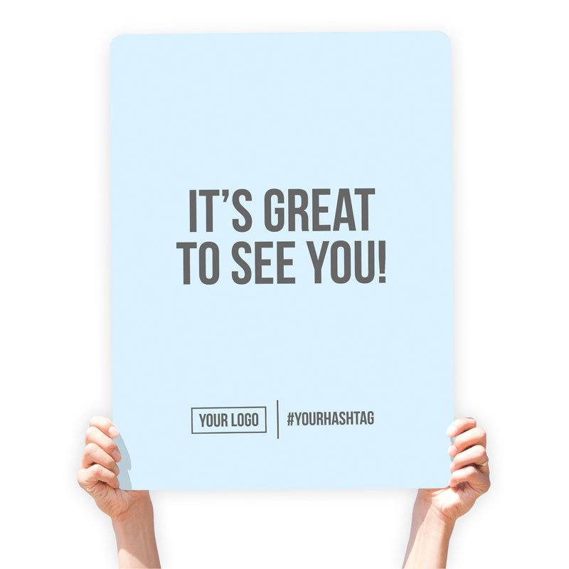 Greeting Sign - &quot;It&#39;s Great To See You!&quot;