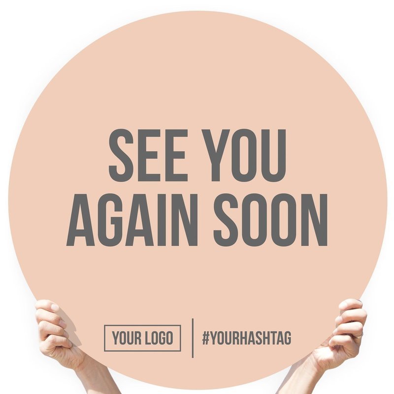 Greeting Sign - &quot;See You Again Soon&quot;