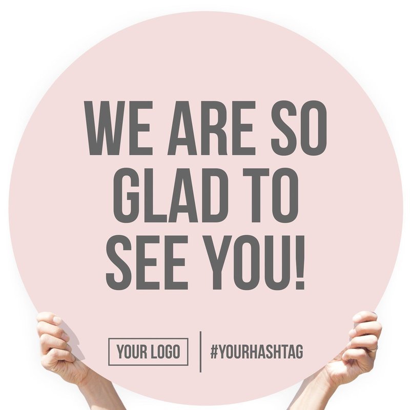 Greeting Sign - &quot;We Are So Glad You Are Here!&quot;