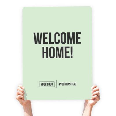 Greeting Sign - &quot;Welcome Home!&quot;