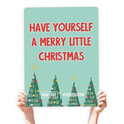 Christmas Greeting Sign - "Have Yourself a Merry Little Christmas"