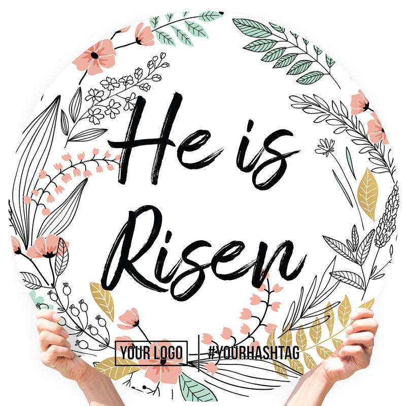 Easter Greeting Sign - &quot; He is Risen&quot; (Rustic Floral)