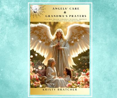 Angels&#39; Care and Grandma&#39;s Prayers ~ 30 Day Prayer Guide for Grandparents ~ Print Book