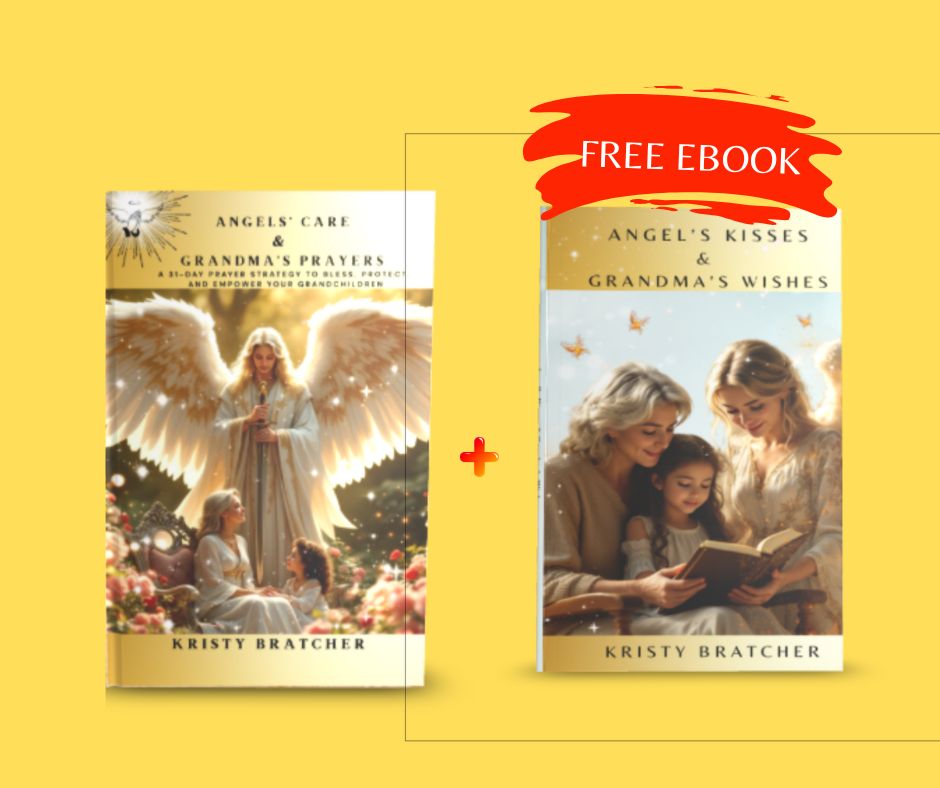 Bundle: Buy Angels&#39; Care and Grandma&#39;s Prayers Paperback &amp; get Free EBook Angel&#39;s Kisses &amp; Grandma&#39;s Wishes