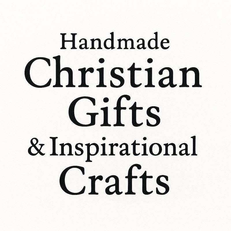 Handmade Christian Gifts &amp; Inspirational Crafts