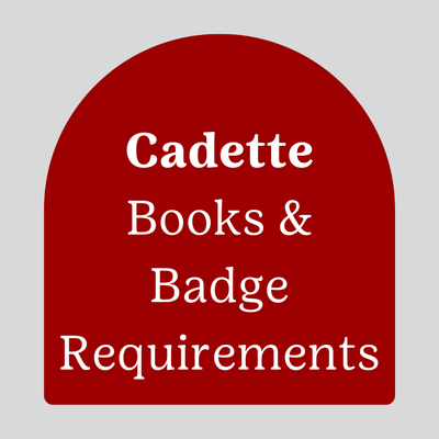 Cadette book and Badge Requirements
