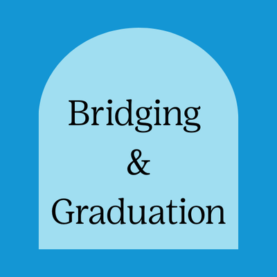 Bridging and Graduation