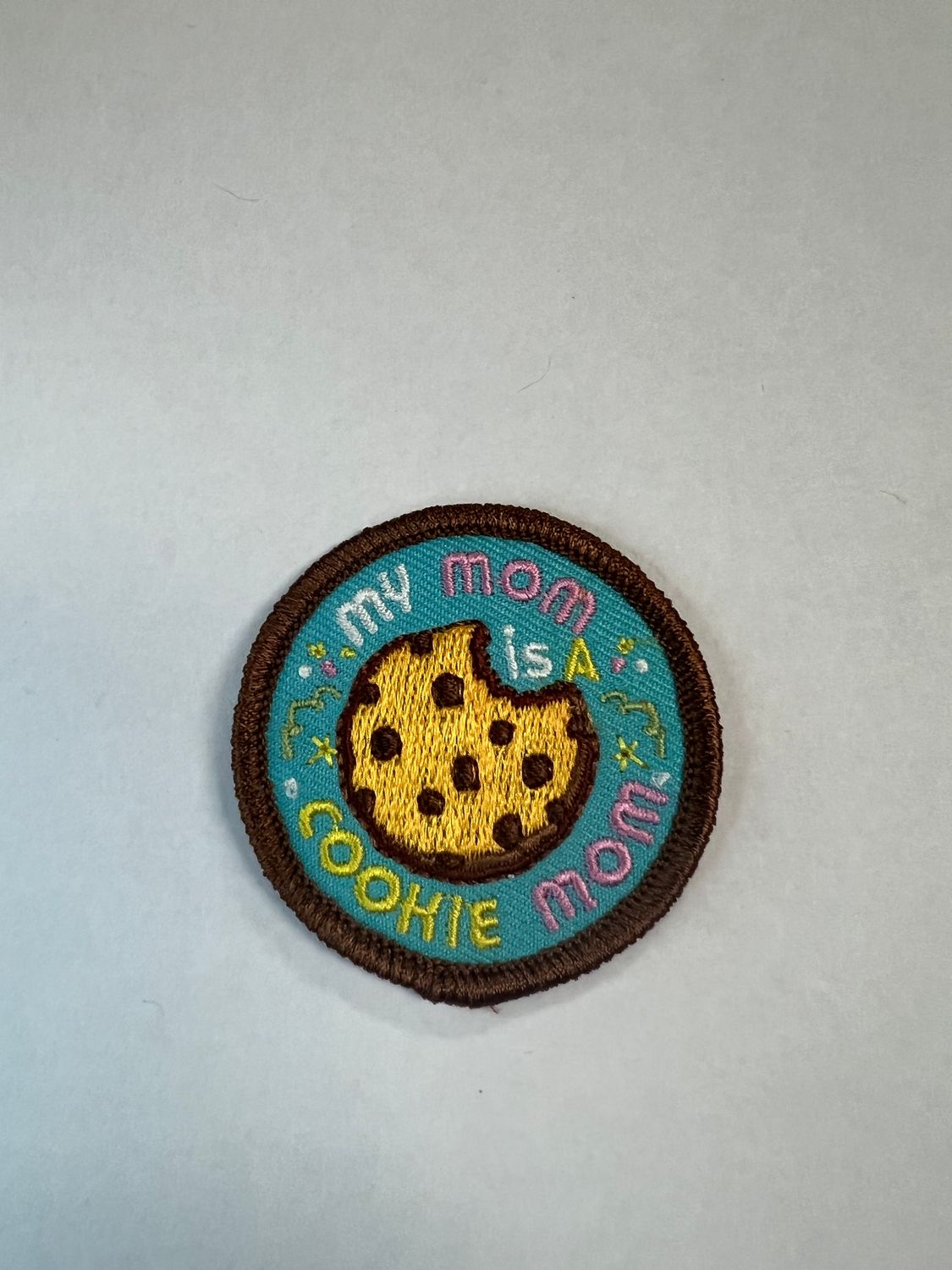 MY MOM IS A COOKIE MOM