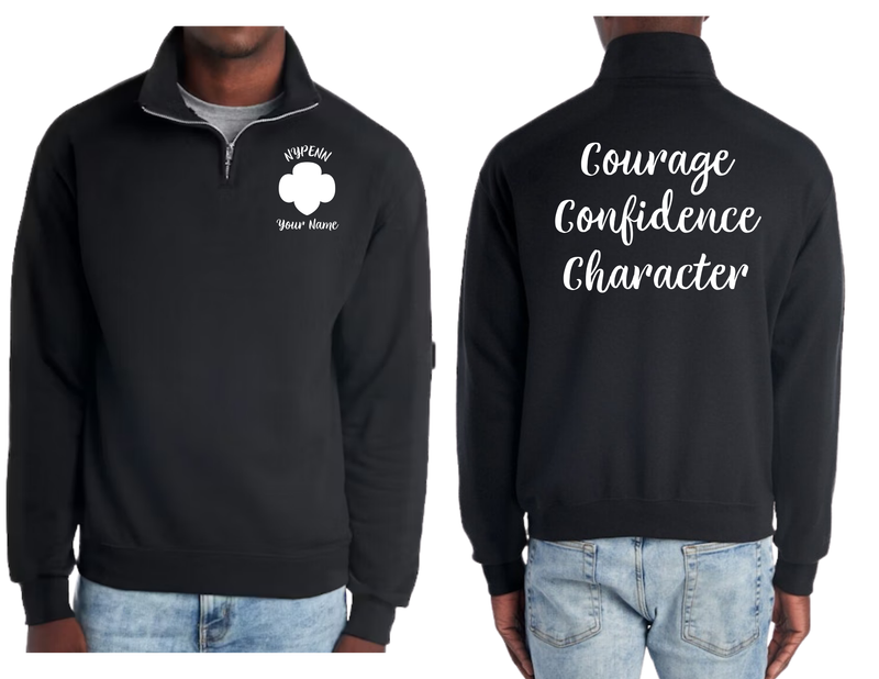Courage Confidence Character Quarter Zip Sweatshirt
