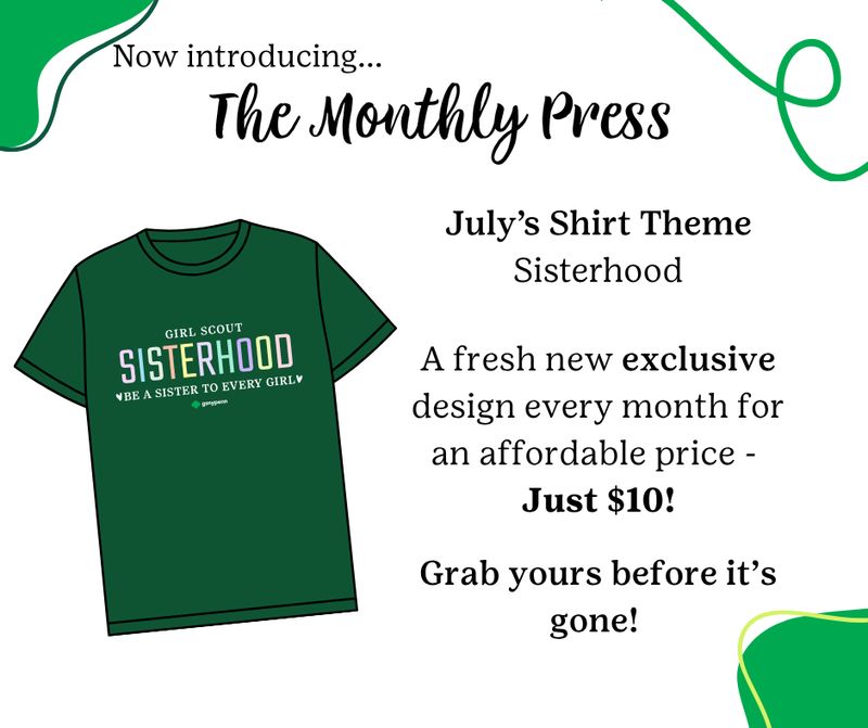 The Monthly Press July Sisterhood