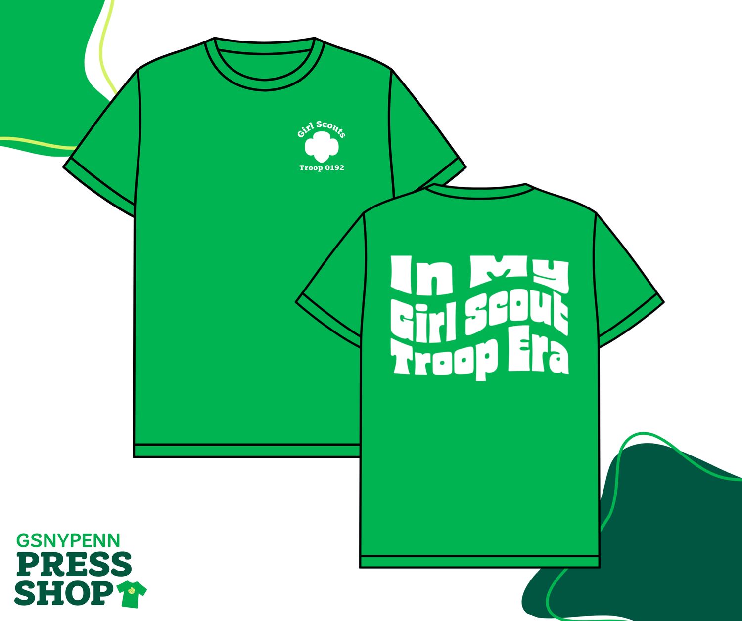 In My Girl Scout Troop Era Customizable T-Shirt Kickoff Special