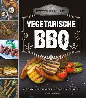 Kookboek | Steven Raichlen Vegetarische BBQ Kookboek | Steven Raichlen Vegetarische BBQ