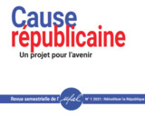 Revue « Cause Républicaine » n°1 : Réinstituer la République