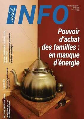 Ufal INFO n°90 magazine - Pouvoir d’achat des familles : en manque d’énergie