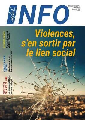 Ufal INFO n°94 magazine - Violences, s&#39;en sortir par le lien social